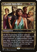 Cabaretti Ascendancy (SNC-299) [Streets of New Capenna]: (Showcase)