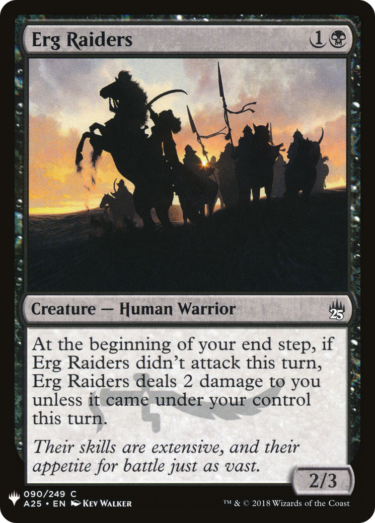 Erg Raiders (LIST-A25-90) [The List]
