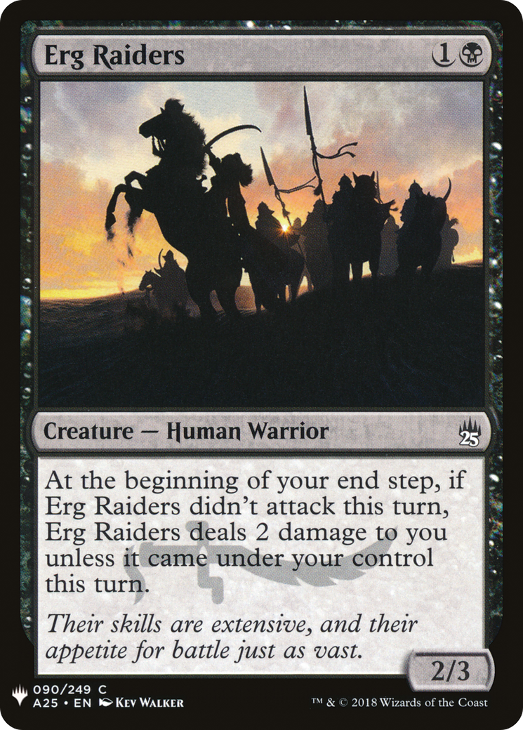 Erg Raiders (LIST-A25-90) [The List]