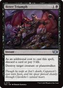 Bitter Triumph (TDC-173) [Commander: Tarkir: Dragonstorm]