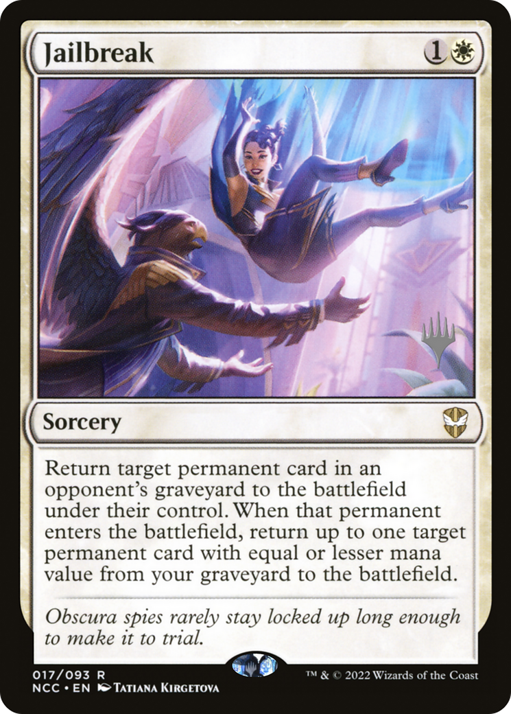 Jailbreak (PPSNC-017) [Promo Pack: New Capenna Commander Promos] Foil