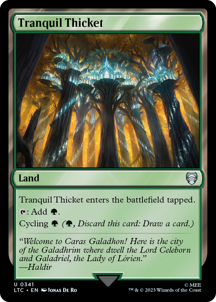 Tranquil Thicket (LTC-341) [Tales of Middle-earth Commander]