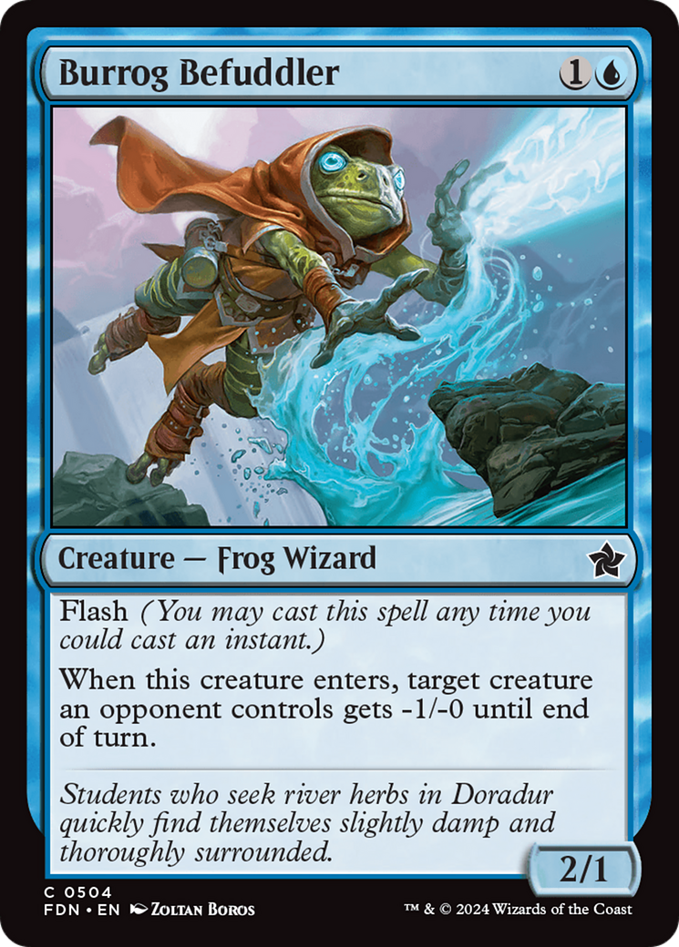 Burrog Befuddler (FDN-504) [Foundations]