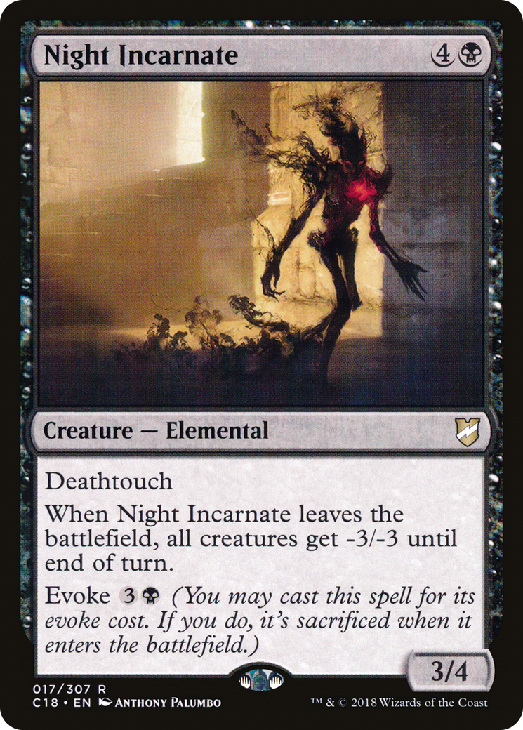 Night Incarnate (C18-017) [Commander 2018]