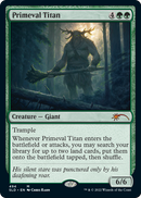 Primeval Titan (SLD-494) [Secret Lair Drop]