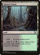 Tainted Wood (C15-312) [Commander 2015]