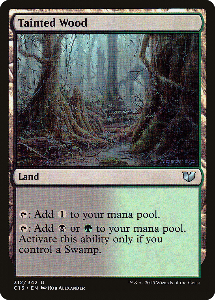 Tainted Wood (C15-312) [Commander 2015]