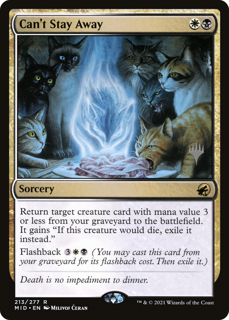 Can't Stay Away (PPMID-213P) [Promo Pack: Innistrad: Midnight Hunt Promos]