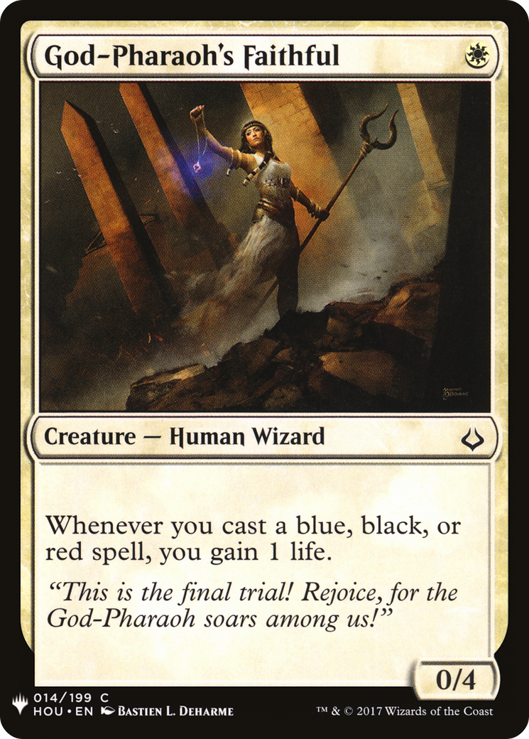 God-Pharaoh's Faithful (LIST-HOU-14) [The List]