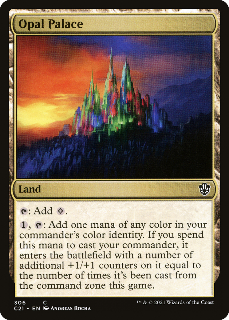 Opal Palace (C21-306) [Commander 2021]