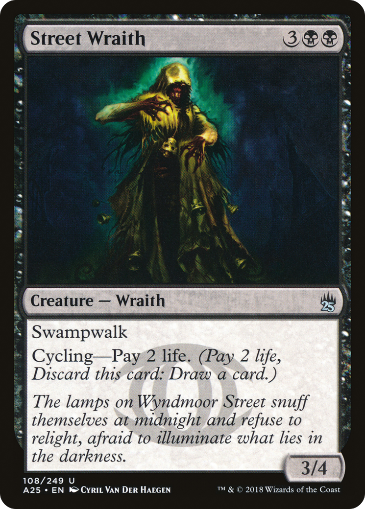 Street Wraith (A25-108) [Masters 25] Foil