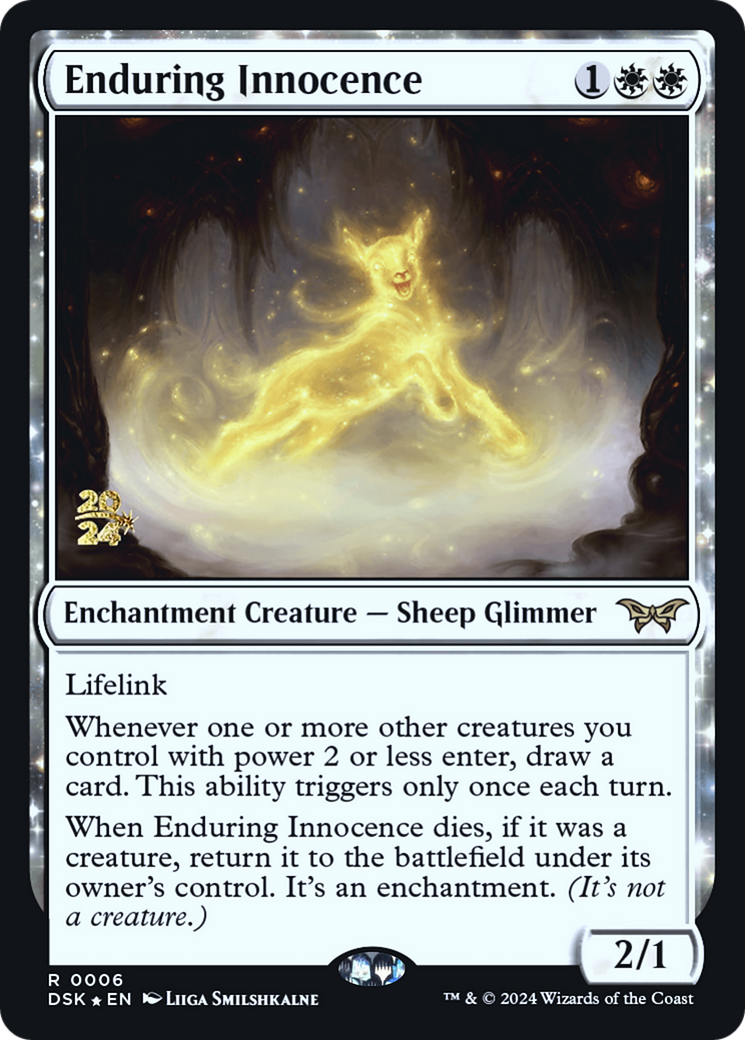 Enduring Innocence (PRE-06S) [Duskmourn: House of Horror Promos]: (enchantment) Foil