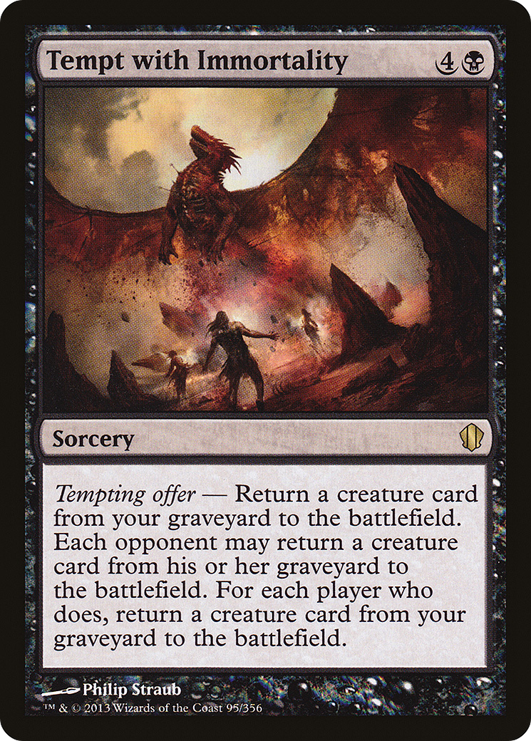 Tempt with Immortality (C13-095) [Commander 2013]