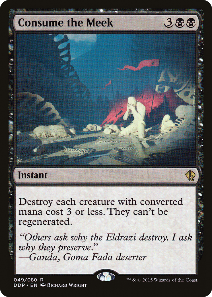 Consume the Meek (DDP-049) [Duel Decks: Zendikar vs. Eldrazi]