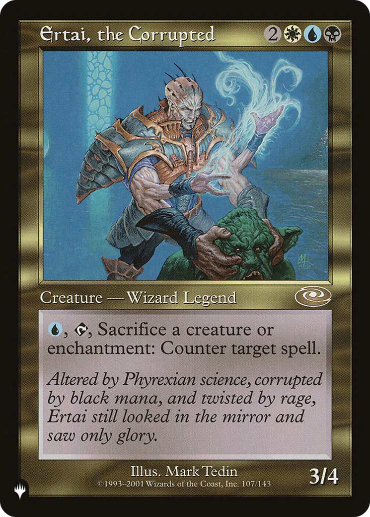 Ertai, the Corrupted (LIST-PLS-107) [The List]