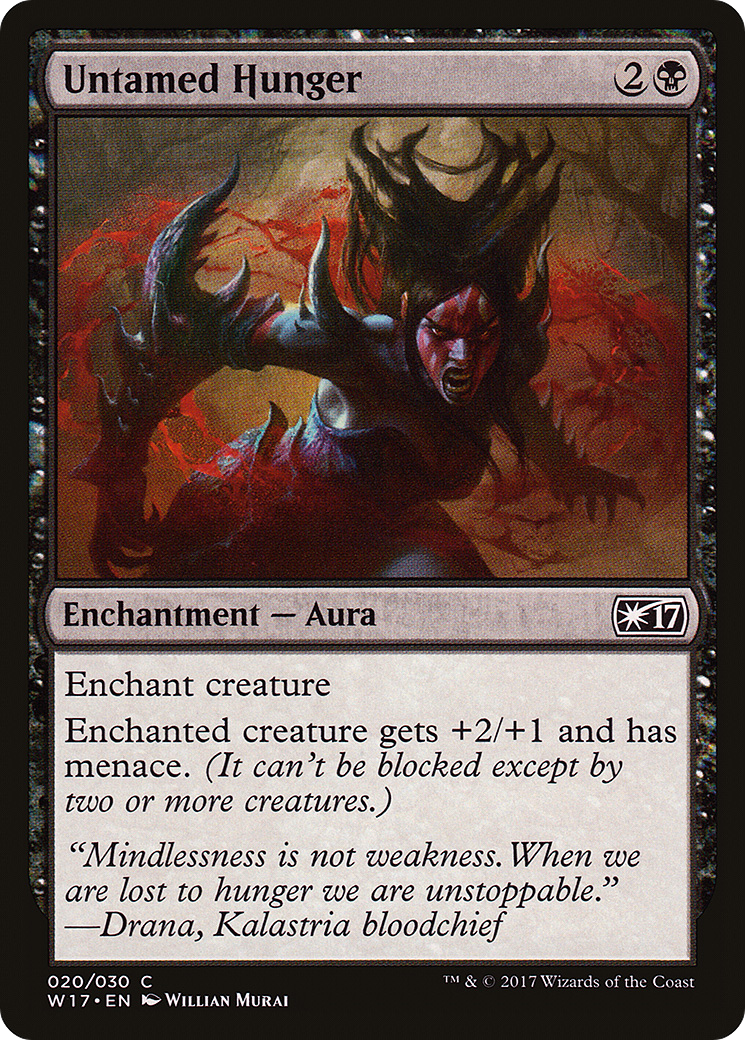 Untamed Hunger (W17-020) [Welcome Deck 2017]
