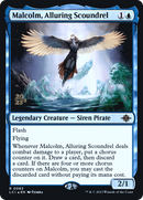 Malcolm, Alluring Scoundrel (PRE-63S) [The Lost Caverns of Ixalan Promos] Foil