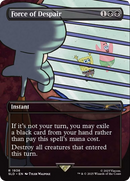 Force of Despair (SLD-1936) [Secret Lair Drop] (Borderless)