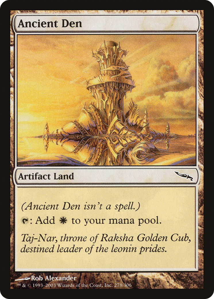 Ancient Den (MRD-278) [Mirrodin]
