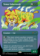 Temur Sabertooth (SLD-308) [Secret Lair Drop] (Borderless)