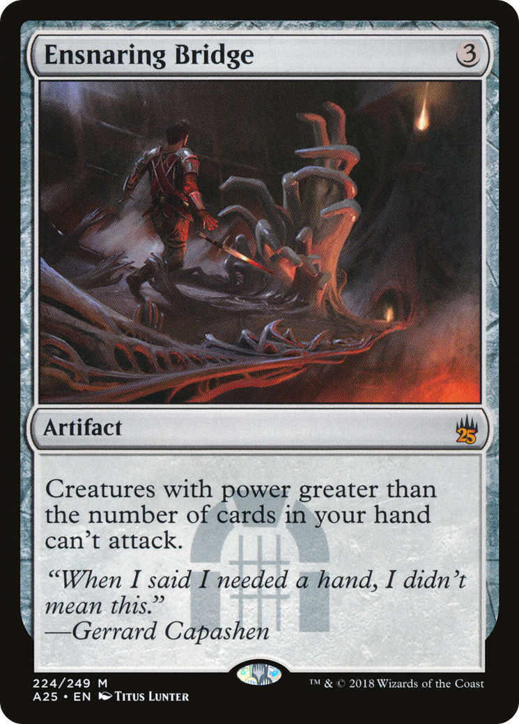 Ensnaring Bridge (A25-224) [Masters 25]