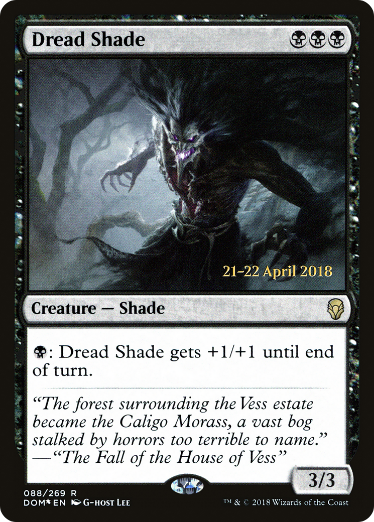 Dread Shade (PRE-88S) [Dominaria Promos] Foil