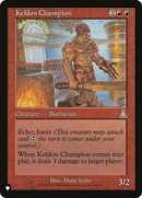 Keldon Champion (LIST-UDS-90) [The List]