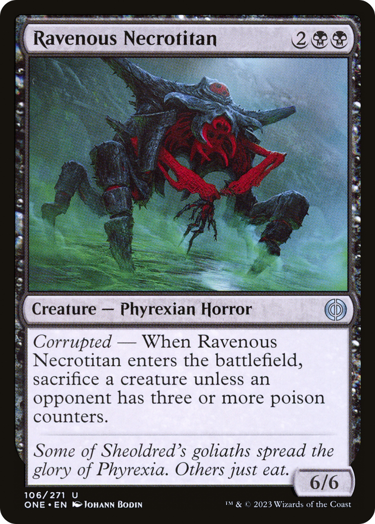 Ravenous Necrotitan (ONE-106) [Phyrexia: All Will Be One] Foil