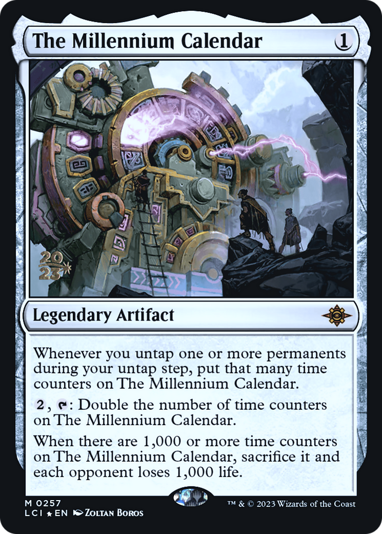 The Millennium Calendar (PRE-257S) [The Lost Caverns of Ixalan Promos] Foil