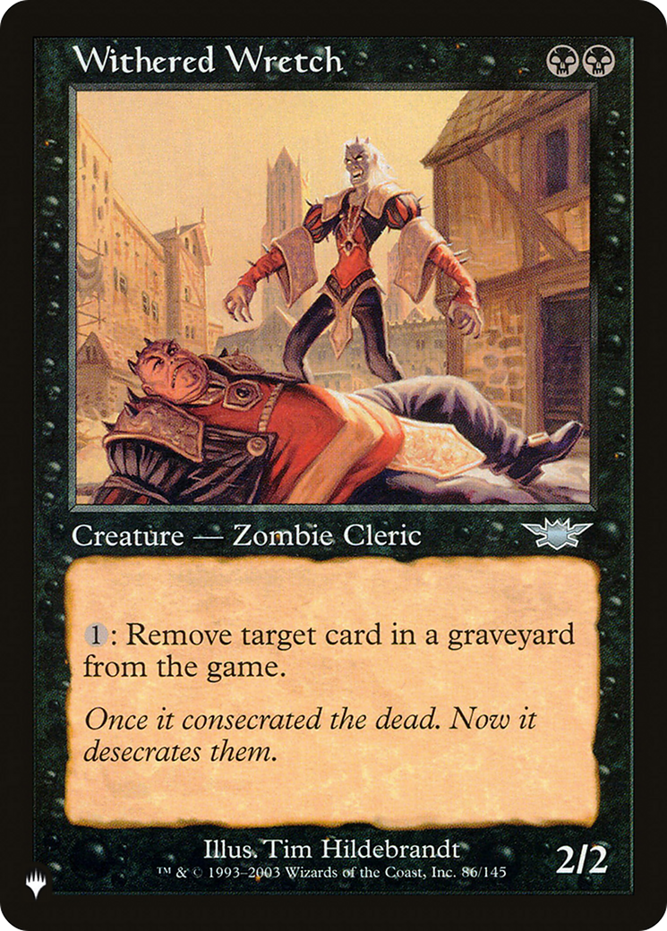 Withered Wretch (LIST-LGN-86) [The List]