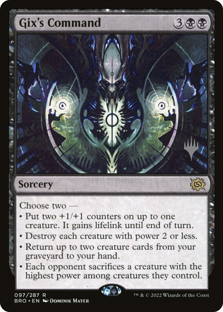 Gix's Command (PPBRO-097) [Promo Pack: The Brothers' War Promos]
