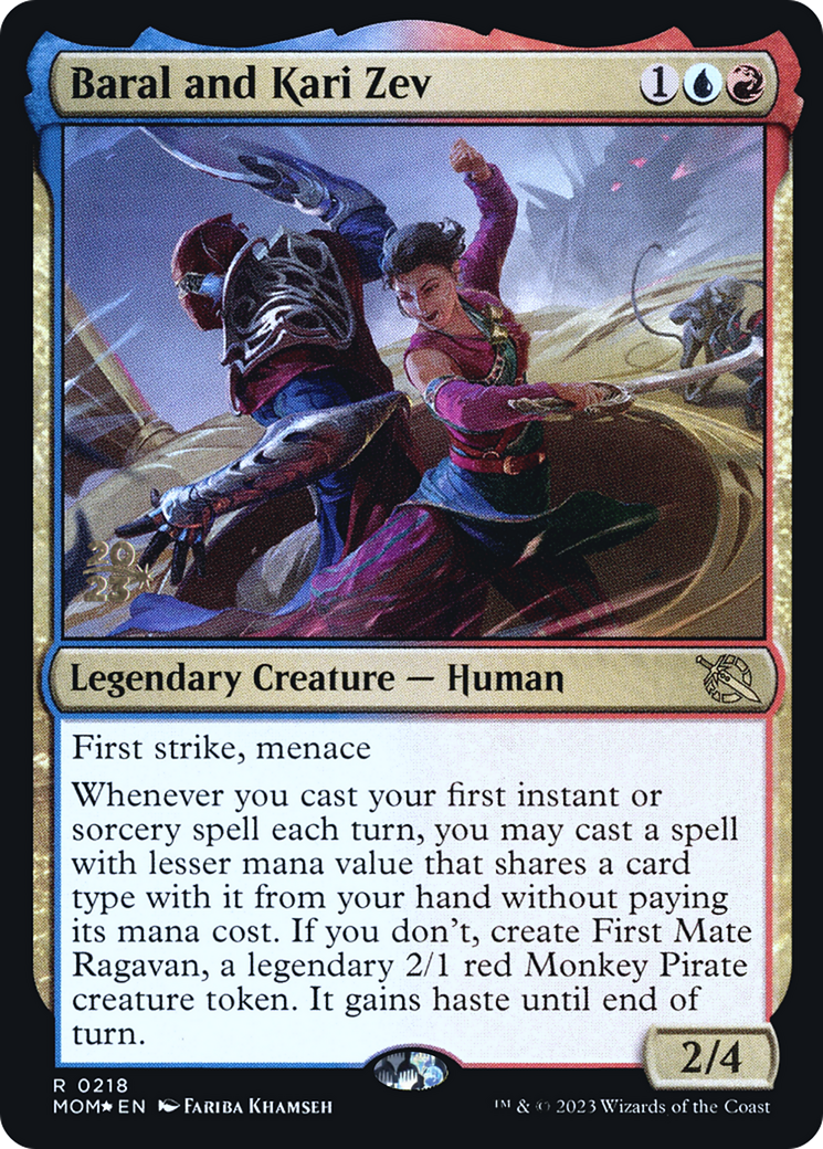 Baral and Kari Zev (PRE-218S) [March of the Machine Promos] Foil