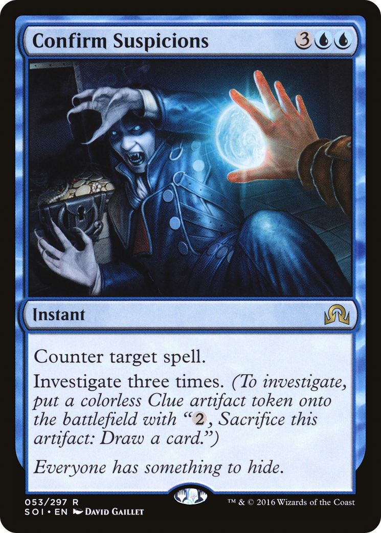 Confirm Suspicions (SOI-053) [Shadows over Innistrad]