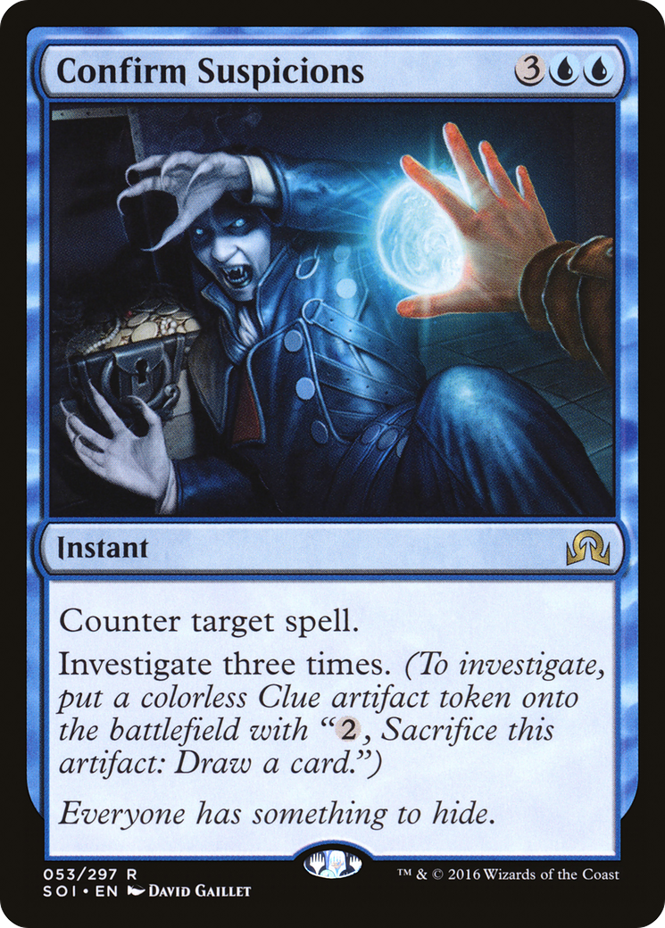 Confirm Suspicions (SOI-053) [Shadows over Innistrad] Foil