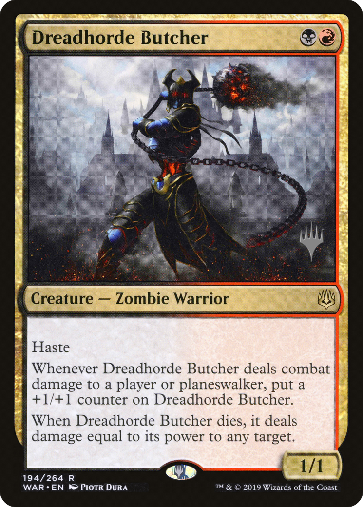 Dreadhorde Butcher (PPELD-194P) [War of the Spark Promos] Foil