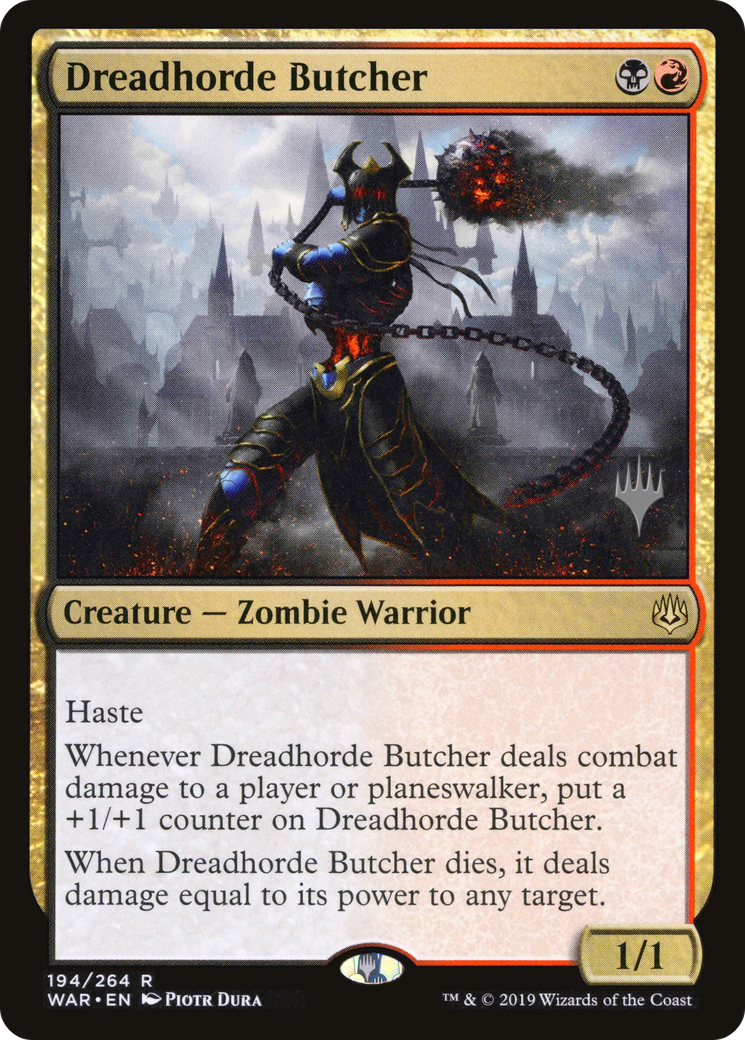 Dreadhorde Butcher (PPELD-194P) [Promo Pack: War of the Spark Promos]
