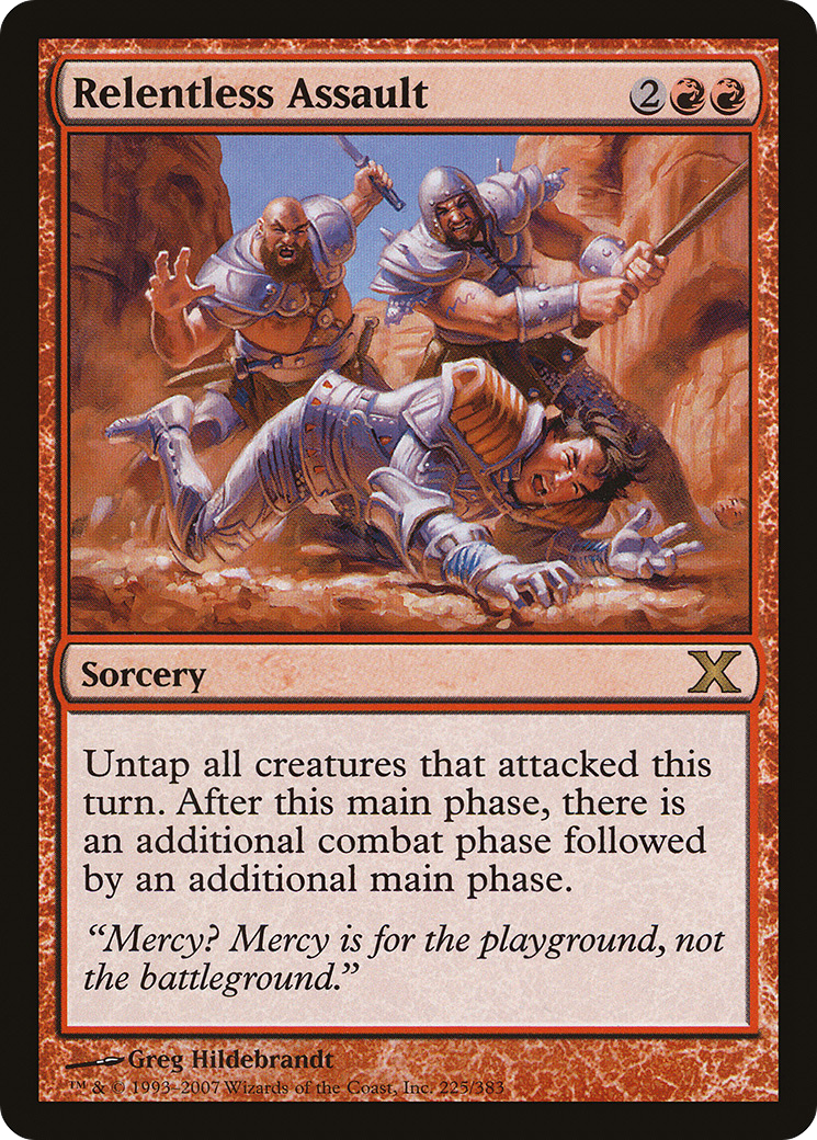 Relentless Assault (10E-225) [Tenth Edition]