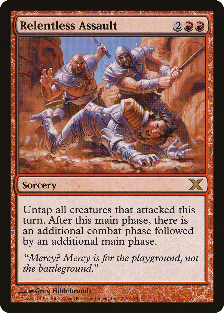 Relentless Assault (10E-225) [Tenth Edition]