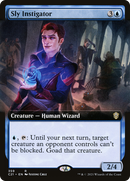 Sly Instigator (Extended Art) (C21-359) [Commander 2021]
