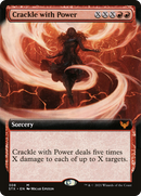 Crackle with Power (STX-308) [Strixhaven: School of Mages]: (Extended Art) Foil
