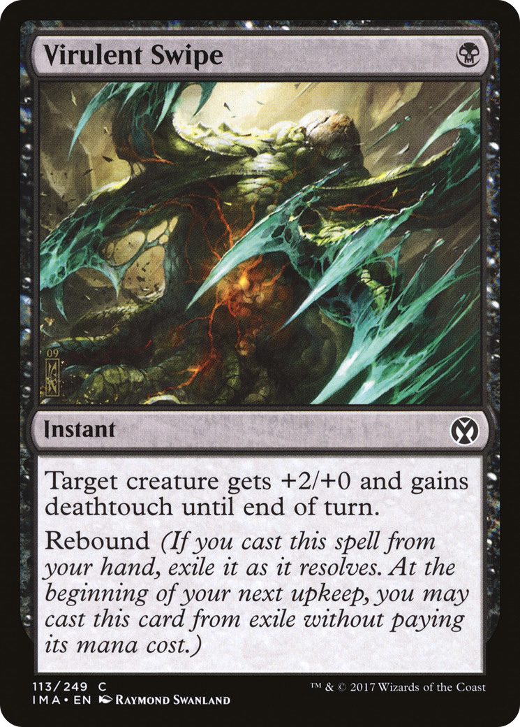 Virulent Swipe (IMA-113) [Iconic Masters]