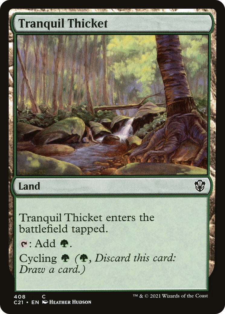 Tranquil Thicket (C21-408) [Commander 2021]
