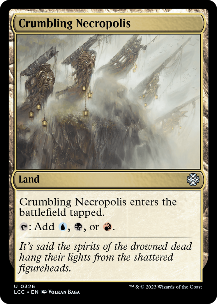 Crumbling Necropolis (LCC-326) [The Lost Caverns of Ixalan Commander]
