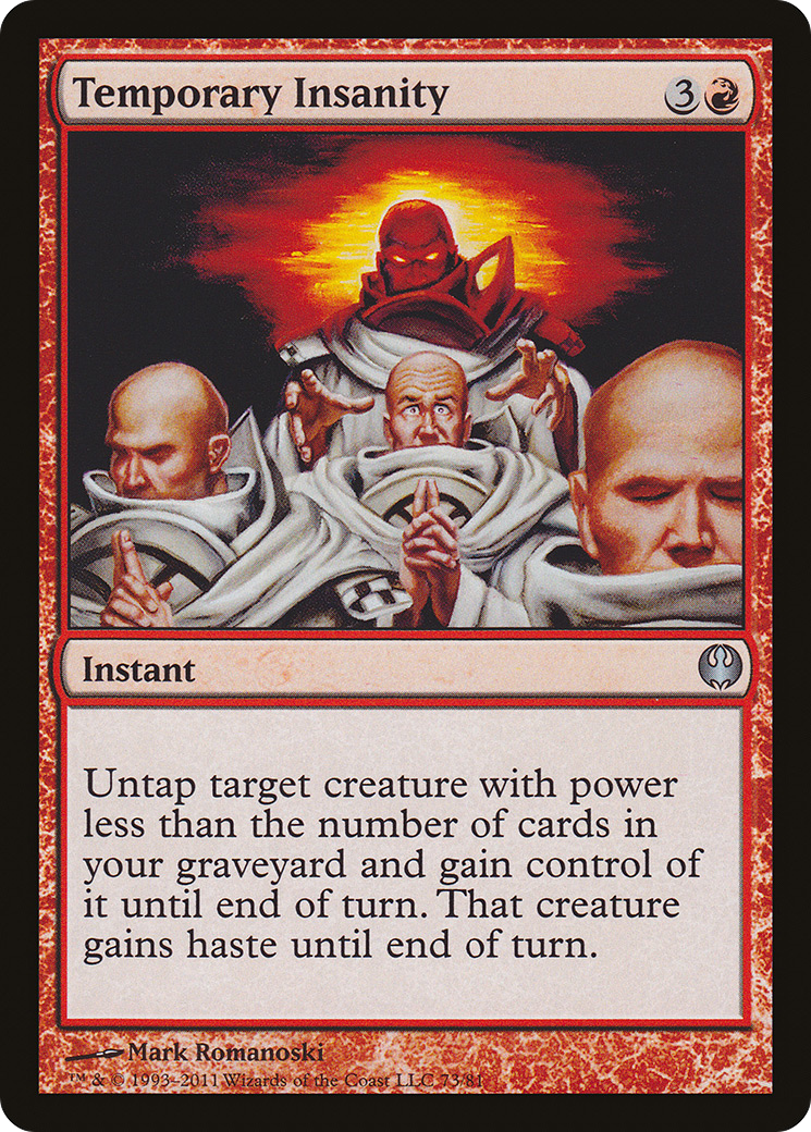 Temporary Insanity (DDG-073) [Duel Decks: Knights vs. Dragons]