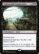 Underworld Connections (C17-128) [Commander 2017]