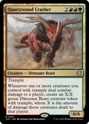 Quartzwood Crasher (LCC-281) [The Lost Caverns of Ixalan Commander]