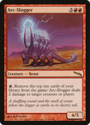 Arc-Slogger (MRD-085) [Mirrodin]