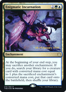 Enigmatic Incarnation (PRE-215S) [Theros Beyond Death Promos] Foil