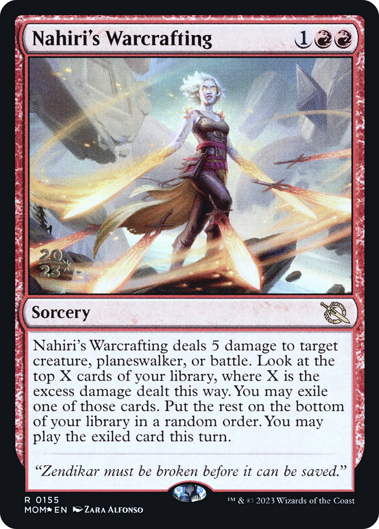 Nahiri's Warcrafting (PRE-155S) [March of the Machine Promos] Foil