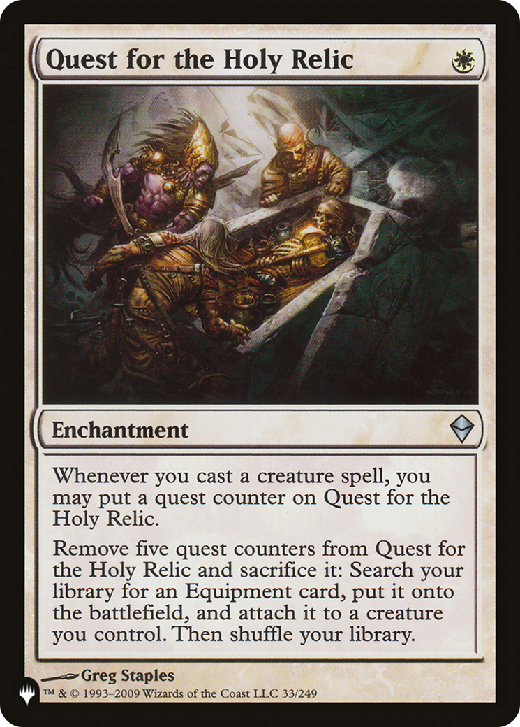 Quest for the Holy Relic (LIST-ZEN-33) [The List]